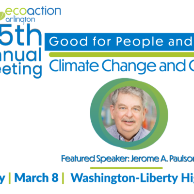 45th EcoAction Arlington Annual Meeting graphic banner with headshot of speaker