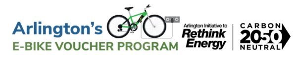 rectangular graphic for Arlington's E-Bike Voucher program with illustration of green e-bike plugged into an outlet with logos for Arlington Initiative to Rethink Energy Carbon 2050 Neutral