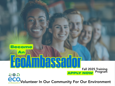 promotional banner image Become an EcoAmbassador Fall 2025 Training Program Apply Now