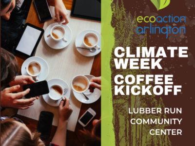 promo graphic for Climate Week Coffee Kickoff with brown background and green stripe and close up image of a table with various coffee cups and saucers and hands reaching for them