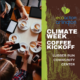 promo graphic for Climate Week Coffee Kickoff with brown background and green stripe and close up image of a table with various coffee cups and saucers and hands reaching for them