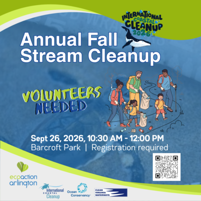 graphic with sea turtle on the sand background and green and white decorative banners. The title reads Annual Fall Stream, Volunteers needed. with a graphic of A family hiking on a winding trail, with a man carrying a backpack, a child holding a drink, and another adult holding a hiking pole, the ecoaction arlington logo and a QR code.