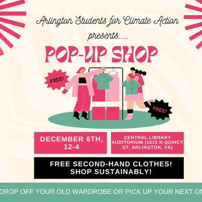 graphic of women choosing clothing items from a garment rack with title: Arlington Students for Climate Action presents... Pop-Up Shop