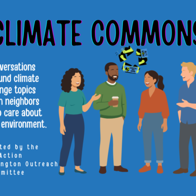 Climate Commons: conversations around climate change topics with neighbors who care about the environment. Hosted by the EcoAction Arlington Outreach Committee. Colorful graphic of a diverse group of men and women standing and talking with a bubble of eco-topics above their heads